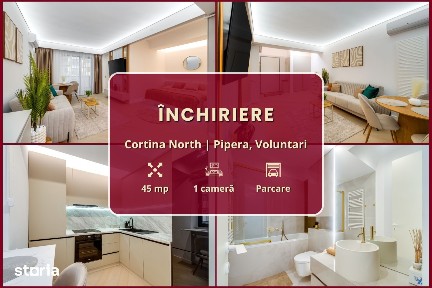 Cortina North || Studio premium || Prima închiriere || Comision 0%